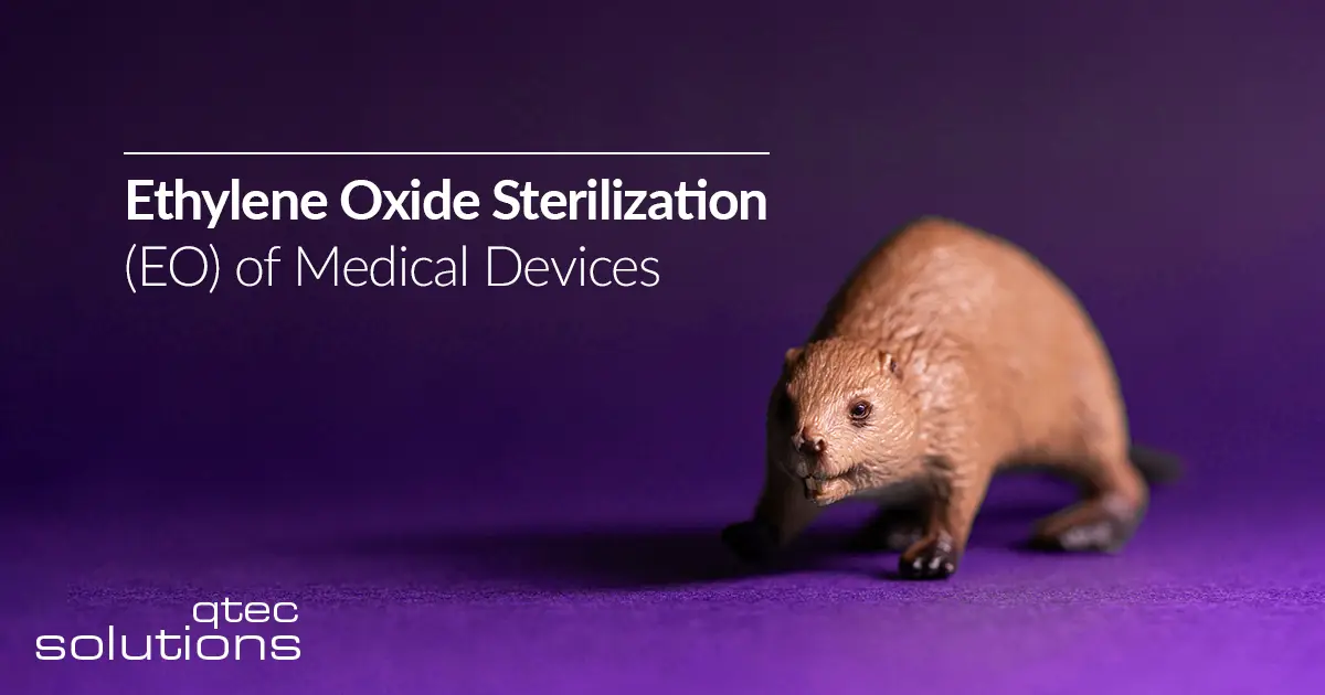 qtec Healthcare Solutions | Introduction to Ethylene Oxide Sterilization (EO) of Medical Devices